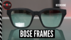 Bose Frames