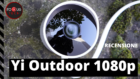 Yi Outdoor 1080p