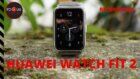 Huawei Watch Fit 2