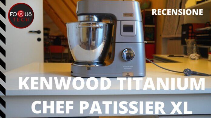 Kenwood Titanium Chef Patissier XL