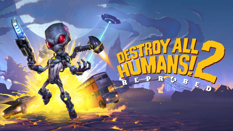 Destroy All Humans! 2 Reprobed