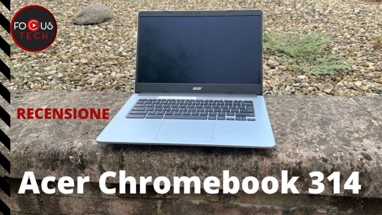 Recensione Acer Chromebook 314: il notebook perfetto per casa e scuola