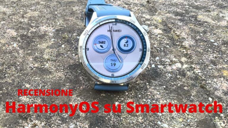 HarmonyOS su smartwatch Huawei: la nostra esperienza dopo 2 mesi di utilizzo