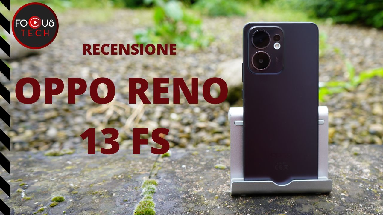 Recensione Oppo Reno 13 FS: smartphone resistente, equilibrato e versatile