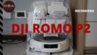 DJI ROMO P2, la recensione: il robot aspirapolvere che porta LiDAR, IA e robotica a un altro livello